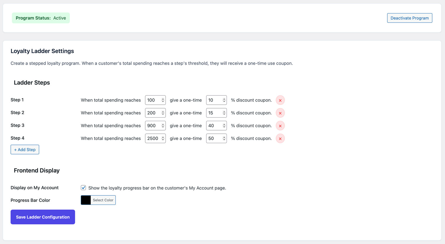 Screenshot showing the configuration of loyalty ladder steps and rewards.
